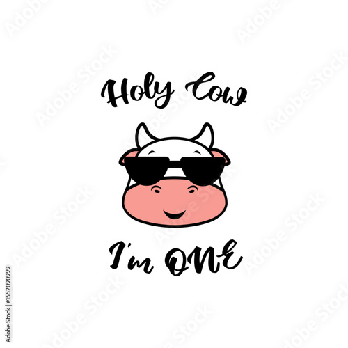 Holy Cow I'm One First Birthday Design