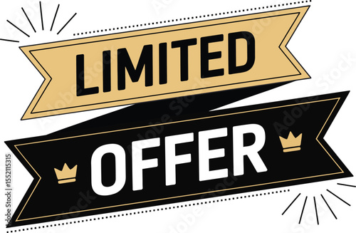 Eye Catching Limited Time Offer Design Featuring Ribbons Crowns and Bold Text Promoting Special Sales and Discounts