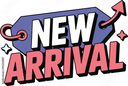 Bold and Eye Catching New Arrival Graphic with a Retro Inspired Design and Modern Color Palette for Promotions