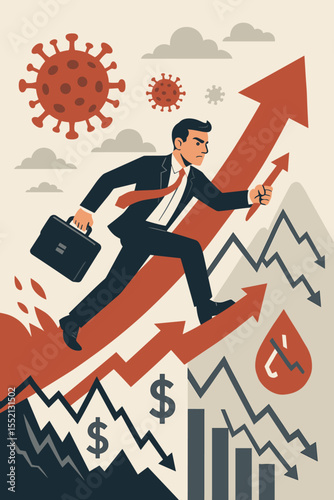 Businessman Overcoming Economic Challenges During Pandemic. Financial Crisis, Market Recovery, Growth Arrow, Covid-19 Impact, Stock Market Volatility, Economic Resilience, Success Concept