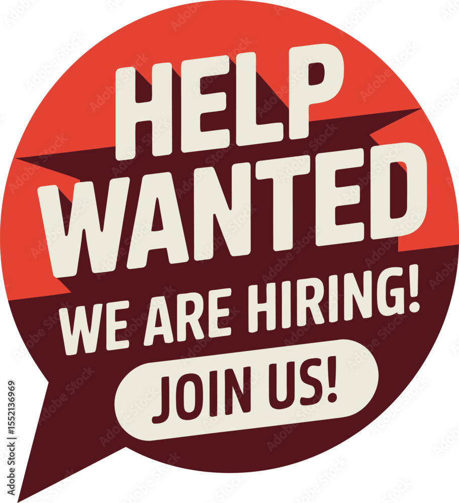 Fototapeta premium Vintage Help Wanted Advertisement in a Speech Bubble Recruitment Poster Design with Retro Look for Employee and Staff Search