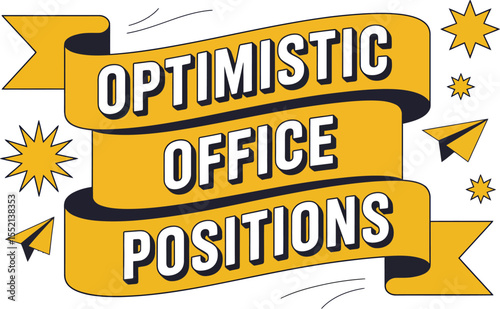 Optimistic Office Positions Banner Design in Yellow with Paper Airplane and Star Accents for Employment Opportunities Vector Illustration