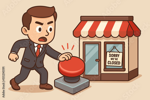 Businessman pushing a big red stop button to close his bankrupt shop. Concept of business failure, financial crisis, store shutdown, and economic recession. Small business going out of business.
