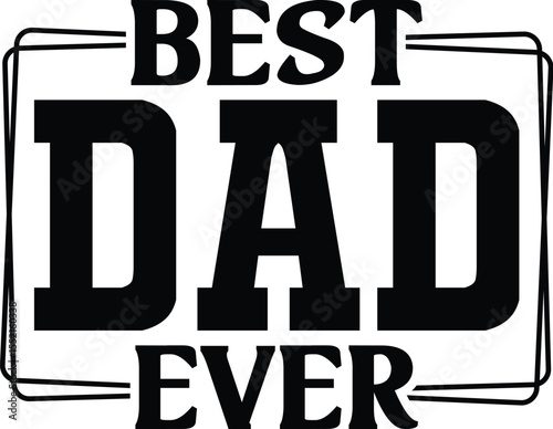 Best Dad Ever