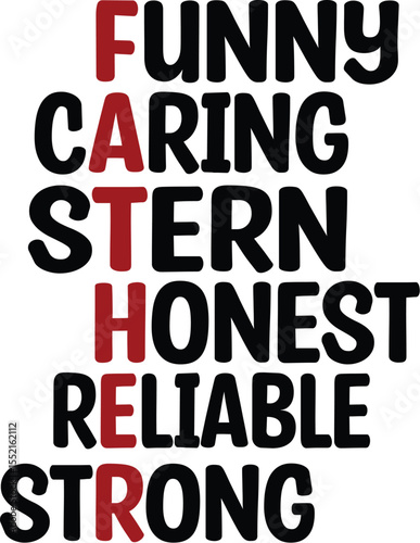funny caring stern honest reliable strong