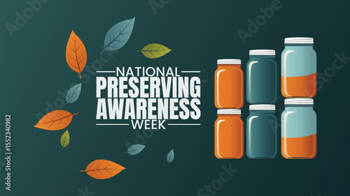 Celebrate National Preserving Awareness Week, design templet