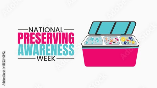Celebrate National Preserving Awareness Week, design templet