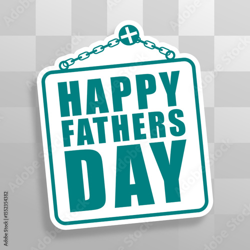 happy fathers day sign sticker illustration background