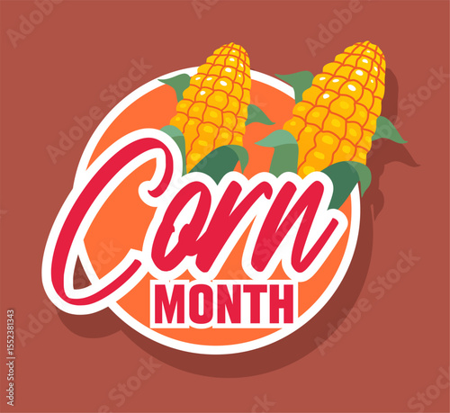 Happy Corn Month to all corn lovers