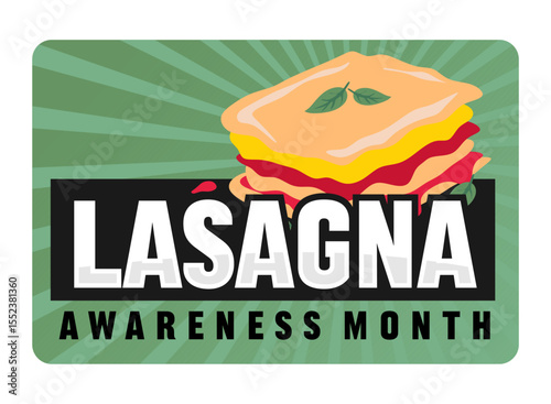 lasagna awareness month for lasagna lovers