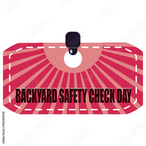 Backyard Safety Check Day