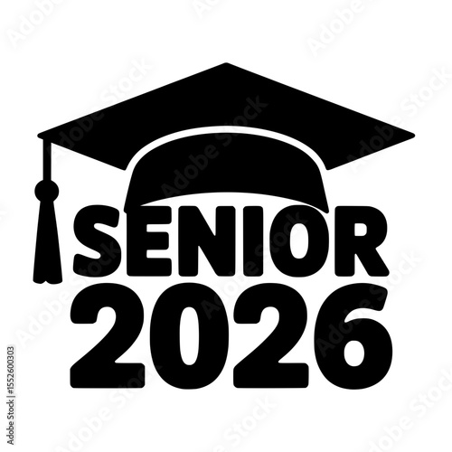 Bold Senior 2026 Typography with Graduation Cap, Black and white graphic design featuring bold varsity-style 