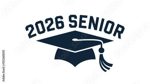 Bold Senior 2026 Typography with Graduation Cap, Black and white graphic design featuring bold varsity-style "Senior 2026" lettering and graduation cap for class celebration.

