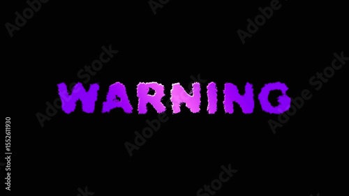Warning! violet flashing warning message text on black background. Two speeds.
