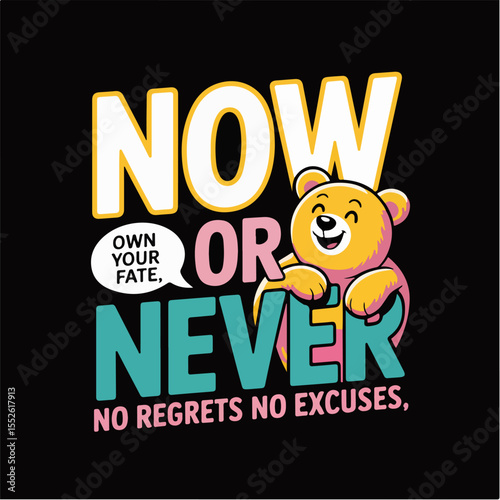 now never bear t-shirt design 
