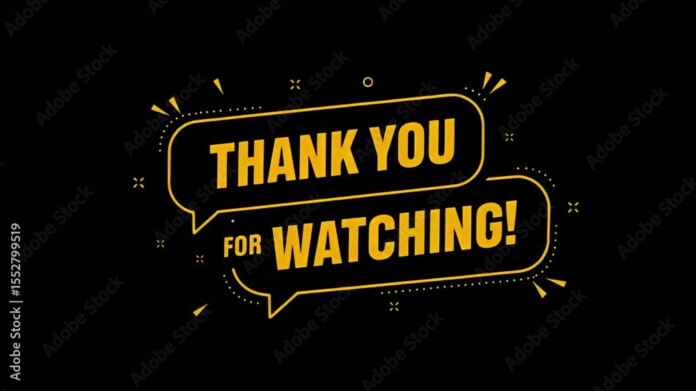 Thank You For Watching Message in Speech Bubbles on Black Background for Digital Content