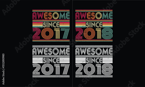 Awesome since 2017 to 2018,Vintage T shirt bundles .8 year old Vintage.
