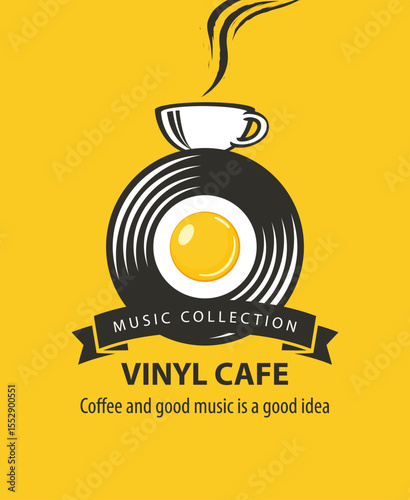 Vector menu, logo or banner for vinyl cafe or music restaurant with vinyl record inside plate, fried egg and cup of coffee on yellow background in vintage style. Advertising poster, flyer. No AI used
