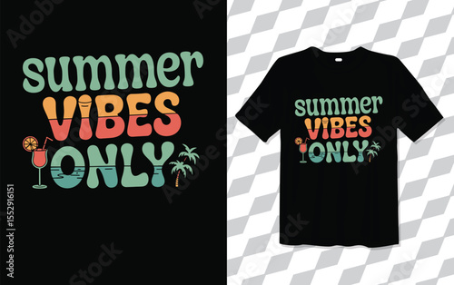 Summer Vibes Only T shirt modern and trendy typography T-shirt designs, T-shirt design with typography, Famous quotes t-shirt design, apparel and clothing, Travel Tshirt Black