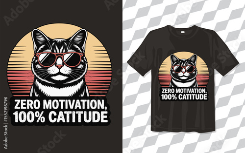Zero Motivation 100% Catitude T shirt modern and trendy typography T-shirt designs, T-shirt design with typography, Famous quotes t-shirt design, apparel and clothing, Cat Sleeping Tshirt