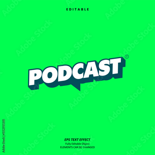 Editable Text Effect Vector of Neon Green Talk Shape Podcast title Headline Digital Platform for Digital marketing, Creative preneur, enterpreneur, Event
