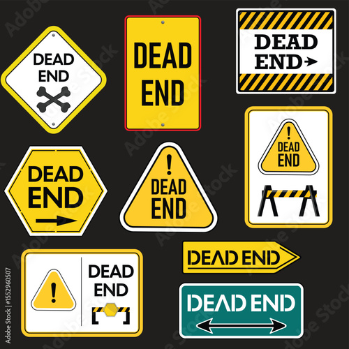 set of warning signs Dead end