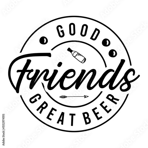 Good Friends Great Beer SVG