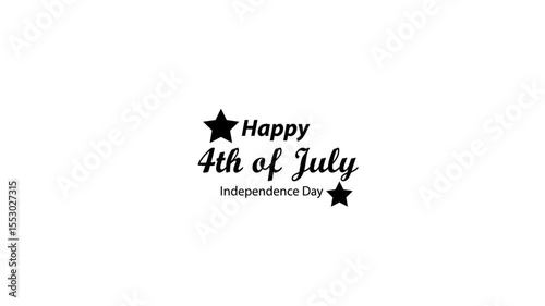 Happy 4th of July black Text Animation – USA Independence Day with white Background