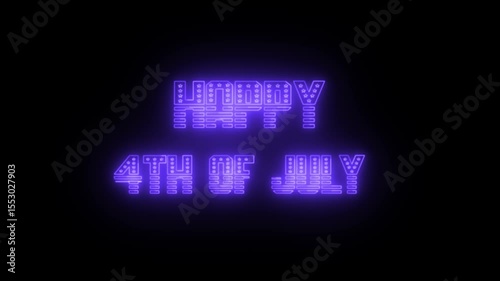 Happy 4th of July Neon Text Animation – USA Independence Day with Alpha Channel on Transparent Background