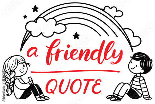 Warm and friendly hand lettered quote design with decorative elements
