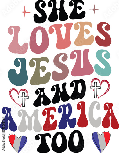She loves jesus and america too retro design isolated on transparent background