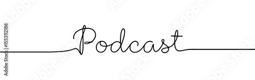 Podcast inscription continuous one line drawing with word. Minimalistic drawing of phrase illustration.