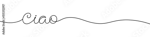 Ciao inscription continuous one line drawing with word. Minimalistic drawing of phrase illustration.