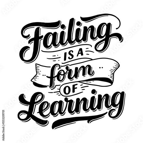 Motivational Quote 'Failing is a form of Learning' Vintage Typography
