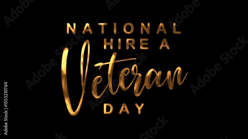 Wallpaper Mural National Hire a Veteran Day Text Animation in Gold. Suitable for promoting job opportunities for military veterans on special occasions; Veterans Day or Memorial Day campaigns. Torontodigital.ca