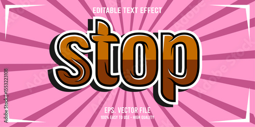 STOP colorful vector typography banner, Editable text effect