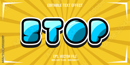 STOP colorful vector typography banner, Editable text effect