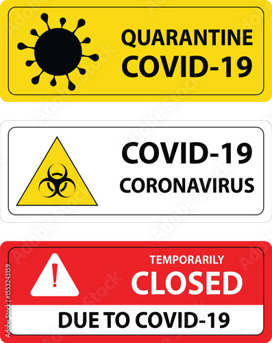 Sign symbol quarantine zone, area Stop Novel Coronavirus outbreak covid 19 2019 nCoV symptoms in Wuhan China, vector quarantine biohazard Sign biological activity threat alert.