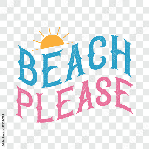 beach please t-shirt design