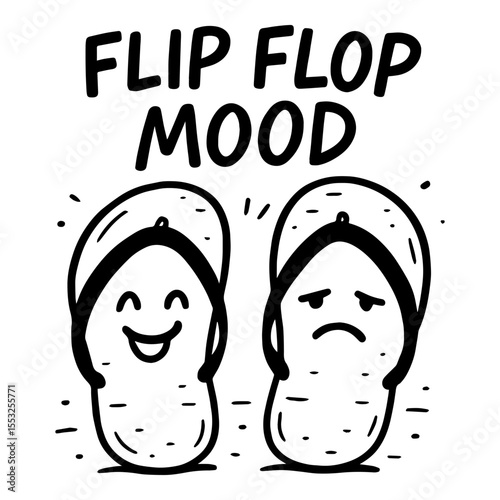 Happy and sad flip flops with “Flip Flop Mood” quote, black and white funny cartoon summer vector illustration with emotional beach vibe