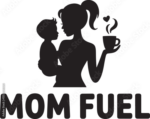 Black silhouette of mother holding baby and coffee cup with text child
