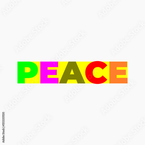 peace sLOGAN COLORFUL POSTER