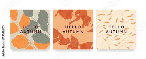 Set of three square autumn greeting posts with orange leaves and Hello Autumn lettering. Minimal flat vector botanical design in warm muted colors for seasonal social media