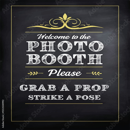 "Photo Booth Chalkboard Sign – Grab a Prop & Strike a Pose Party Decoration"