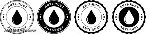 black and white anti-rust round labels with droplet icon in flat vector badge design	