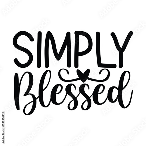 Simply Blessed Short Christian Grateful Quote Design