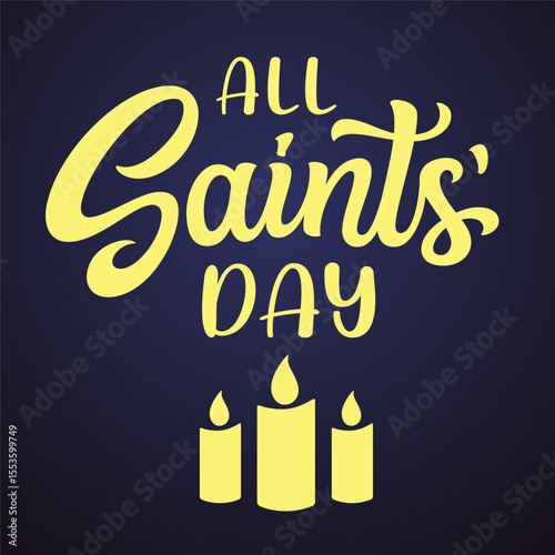 All saints' day. Hand lettering text on dark background. Vector typography for holidays decorations, cards, poster, banner