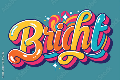 Vibrant hand-drawn lettering in multicolor showcasing the word bright against a teal background, emphasizing an energetic and playful design suitable for various creative projects