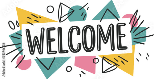 Colorful Hand-Drawn Welcome Lettering with Geometric Shapes vector 