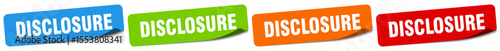disclosure sticker. disclosure sticker set on white background